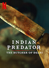 Indian Predator: The Butcher of Delhi